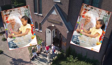 Jaarverslag Protestantse Kerk 2024: bouwen aan toekomstbestendige kerk in onzekere wereld